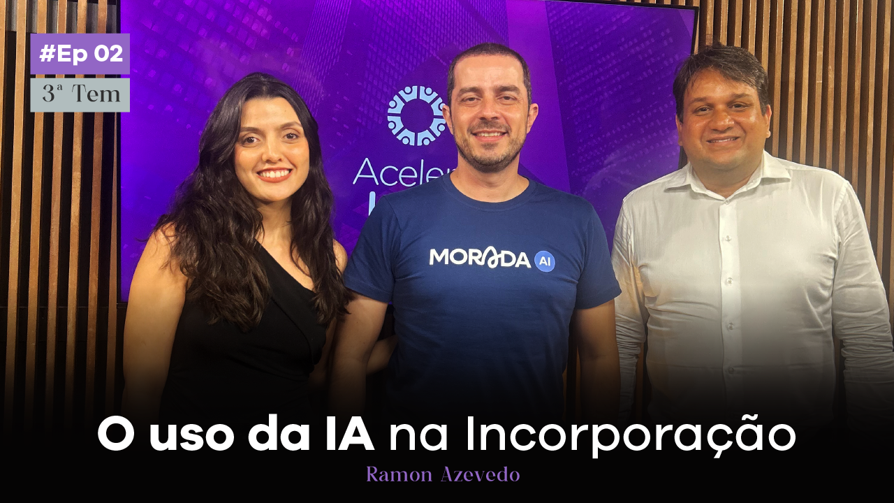 O uso da IA na Incorporação | Ramon Azevedo