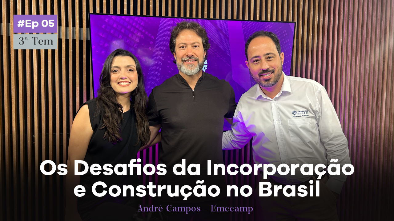 Os Desafios da Incorporação e Construção no Brasil | André Campos - EMCCAMP